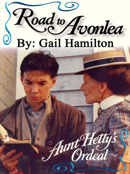 Title details for Aunt Hetty's Ordeal by Gail Hamilton - Available